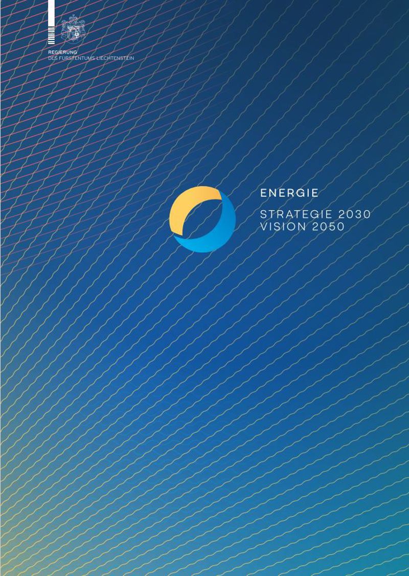 Coverbild von Energie - Strategie 2030, Vision 2050